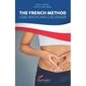 The French Method: Lose weight and live longer