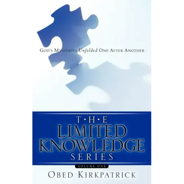 The Limited Knowledge Series Volume One
