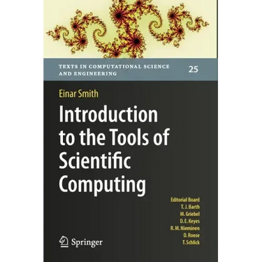 Introduction to the Tools of Scientific Computing