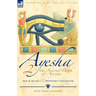 The Second Book of Ayesha-She and Allan & Wisdom's Daughter