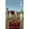 Murder on the 17th Hole: A Golf Mystery