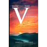 How the V is Formed