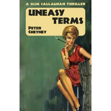 Uneasy Terms: A Slim Callaghan Thriller