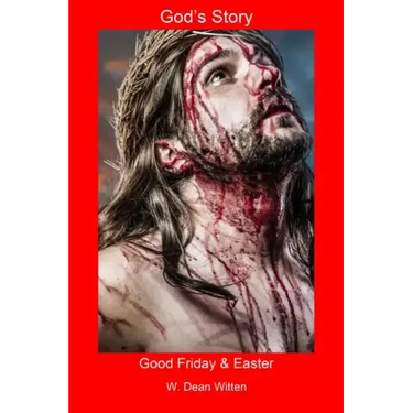 God's Story: Good Friday & Easter