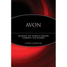 Avon: Building the World's Premier Company for Women