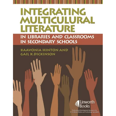 Integrating Multicultural Literature in Libraries and Classrooms in Secondary Schools