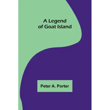 A Legend of Goat Island