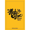 My High Five Journal: 60 Days To A Better You