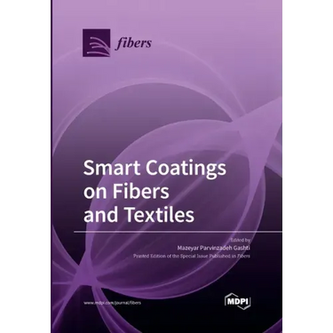 Smart Coatings on Fibers and Textiles