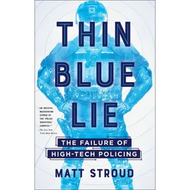 Thin Blue Lie