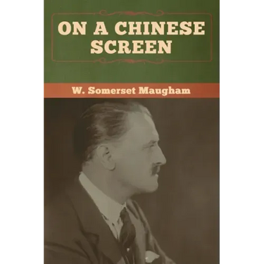 On a Chinese Screen