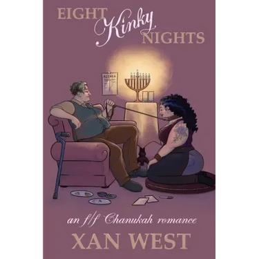 Eight Kinky Nights: An f/f Chanukah romance