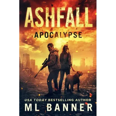 Ashfall Apocalypse: An Apocalyptic Thriller