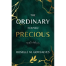 The Ordinary Turned Precious: A Quest for Belonging