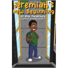 Jeremiah's New Beginning