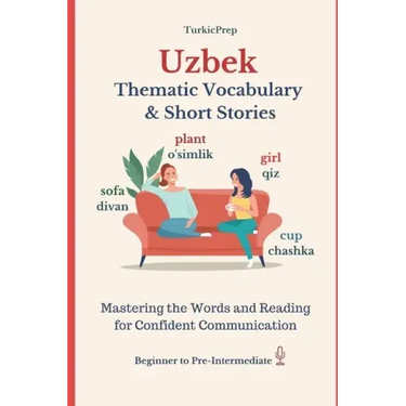 Uzbek: Thematic Vocabulary and Short Stories