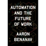Automation and the Future of Work