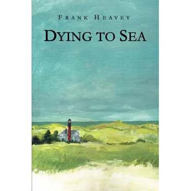 Dying to Sea