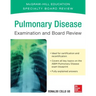 Pulmonary Disease Examination and Board Review