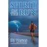 Spirit on the Run