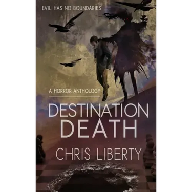 Destination Death - A Horror Anthology