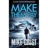 Make Them Pay