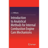 Introduction to Analytical Methods for Internal Combustion Engine CAM Mechanisms