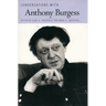 Conversations with Anthony Burgess