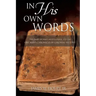 In His Own Words