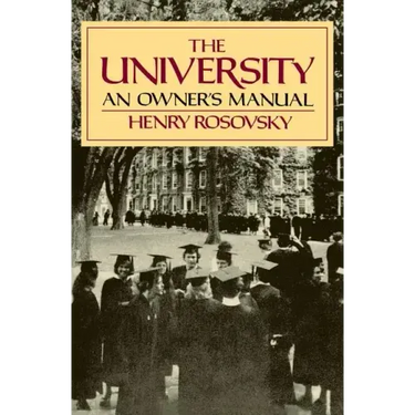 The University: An Owner's Manual