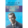 Neville Goddard: The Collected Works