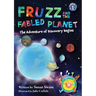 Fruzz and the Fabled Planet
