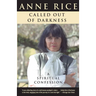 Called Out of Darkness: A Spiritual Confession