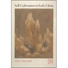 Self-Cultivation in Early China