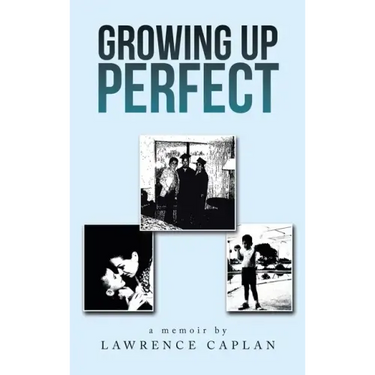Growing up Perfect
