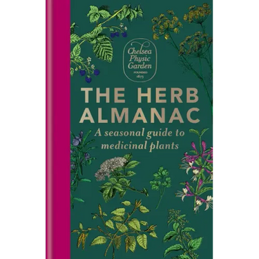 The Herb Almanac: A Seasonal Guide to Medicinal Plants