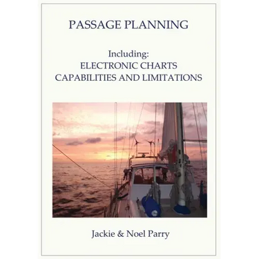 Passage Planning: Including: Electronic Charts: Capabilities and Limitations