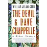 The Devil and Dave Chappelle: And Other Essays