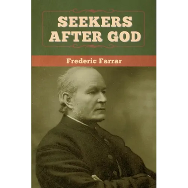 Seekers after God