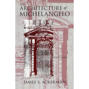 The Architecture of Michelangelo