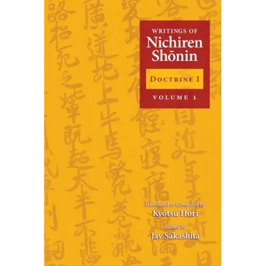 Writings of Nichiren Shonin Doctrine 1: Volume 1