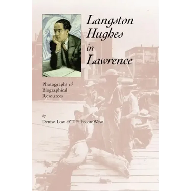 Langston Hughes in Lawrence: Photographs and Biographical Resources