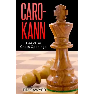 Caro-Kann: 1.e4 c6 in Chess Openings
