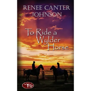 To Ride a Wylder Horse