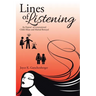 Lines of Listening: An Expose' of Generational Child Abuse and Marital Betrayal