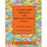 Complete Graded Spelling Lists with Spelling and Vocabulary Exercises: Years Three and Four: British and World English