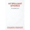 My Brilliant Divorce
