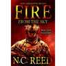 Fire From the Sky: Firestorm