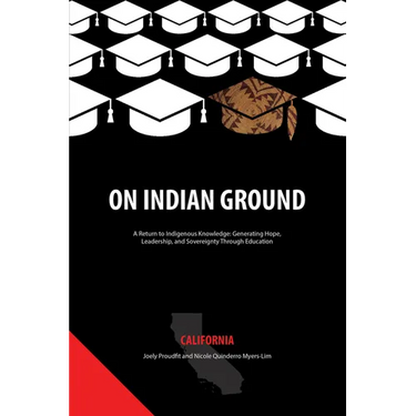 On Indian Ground: California