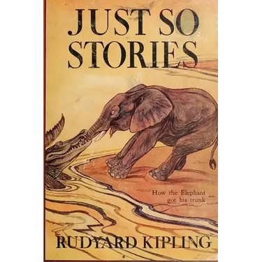 Just So Stories -Illustrated